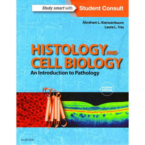 Histology and Cell Biology-REV. PRECIO - 01/02-elsevier-UNIVERSAL BOOKS