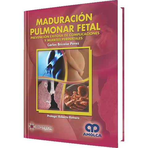 Maduracion Pulmonar Fetal-amolca-UNIVERSAL BOOKS
