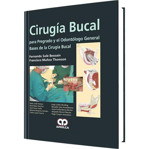 Cirugia Bucal para el Pregrado y Odontologo-amolca-UNIVERSAL BOOKS