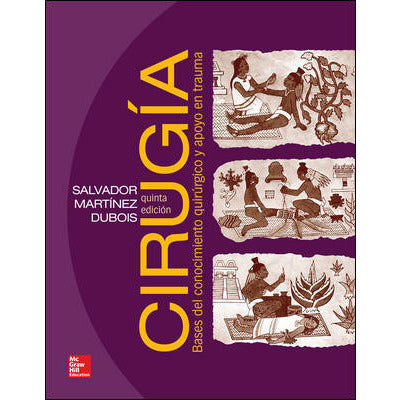 CIRUGIA BASES DEL CONOCIMIENTO QUIRURGICO-mcgraw hill-UNIVERSAL BOOKS