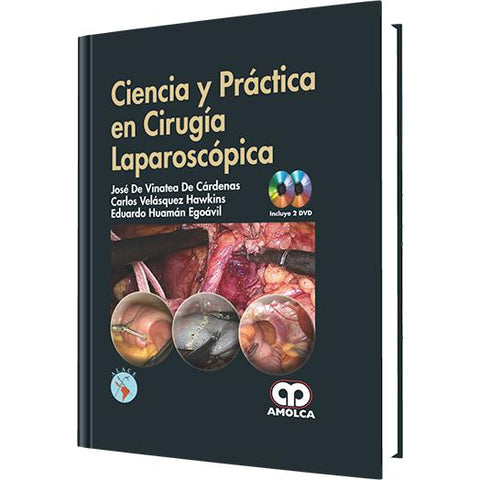 Ciencia y Practica en Cirugia Laparoscopica-amolca-UNIVERSAL BOOKS