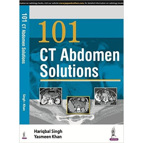 101 CT Abdomen Solutions-UB-2017-jayppe-UNIVERSAL BOOKS