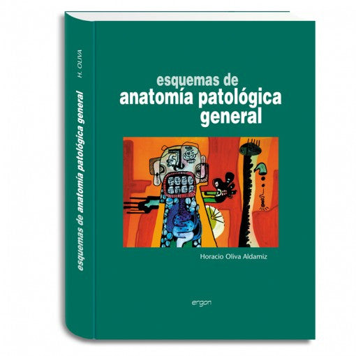 Esquemas de Anatomia Patologica general-ergon-UNIVERSAL BOOKS