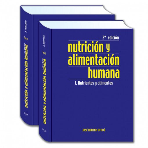Nutricion y Alimentacion Humana - 2 Tomos - 2da edicion revisada-ergon-UNIVERSAL BOOKS