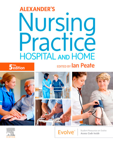 Alexander's Nursing Practice E-Book (ebook)