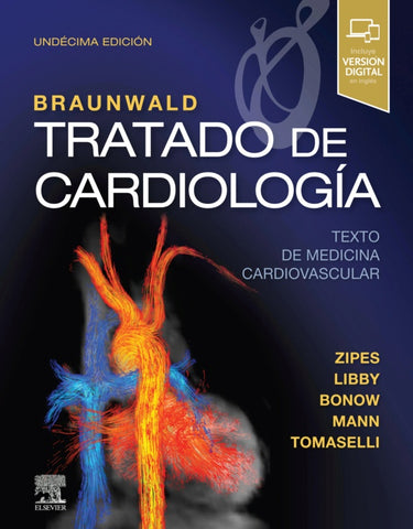 Braunwald. Tratado de cardiología (ebook)
