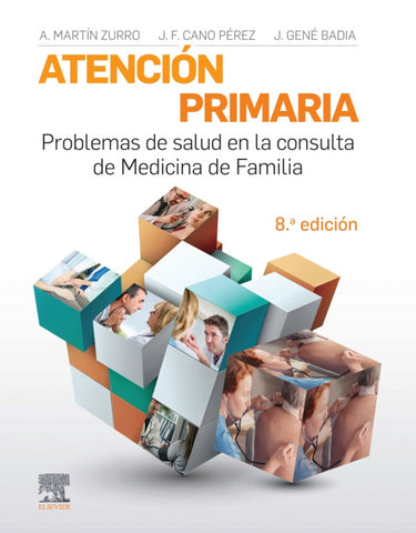 Atención primaria. Problemas de salud en la consulta de medicina de familia (ebook)