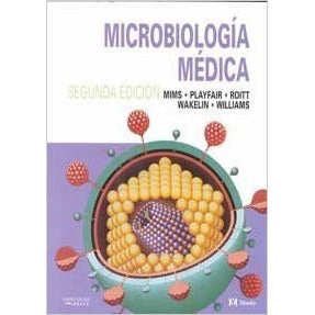 MICROBIOLOGIA MEDICA 2ED MIMS, PLAYFAIR-UB-2017-UNIVERSAL BOOKS-UNIVERSAL BOOKS
