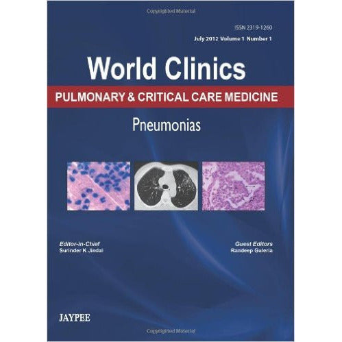 WORLD CLINICS PULMONARY & CRITICAL CARE MEDICINE: PNEUMONI -Jindal-jayppe-UNIVERSAL BOOKS