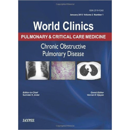 WORLD CLINICS PULMONARY & CRITICAL CARE MEDICINE CHRONIC OBSTRUCTIVE PULMONARY DISEASE -Jindal-REVISION - 24/01-jayppe-UNIVERSAL BOOKS