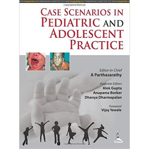 Case Scenarios in Pediatric and Adolescent Practice-REVISION - 23/01-jayppe-UNIVERSAL BOOKS
