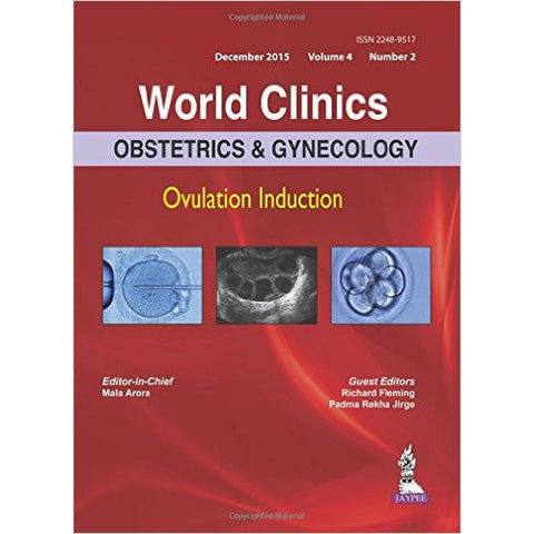WORLD CLINICS: Obstetrics & Gynecology: Ovulation Induction-REVISION - 24/01-jayppe-UNIVERSAL BOOKS
