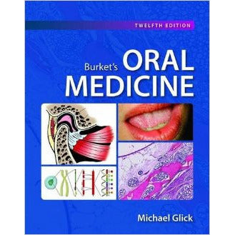 Burket's Oral Medicine-REVISION - 30/01-UNIVERSAL BOOKS-UNIVERSAL BOOKS