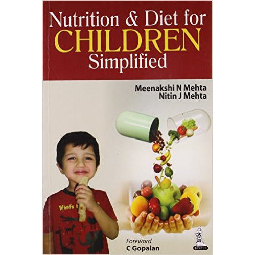 NUTRITION AND DIET FOR CHILDREN -SIMPLIFIED -Mehta-jayppe-UNIVERSAL BOOKS