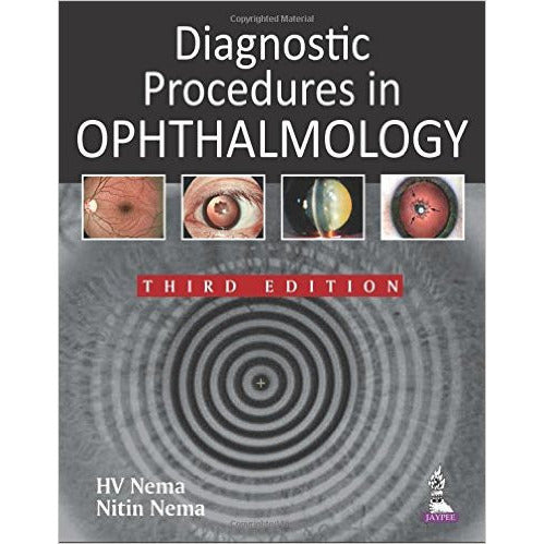 DIAGNOSTIC PROCEDURES IN OPHTHALMOLOGY -Nema-jayppe-UNIVERSAL BOOKS
