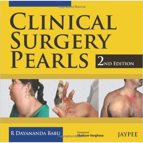 CLINICAL SURGERY PEARLSS - (2ND EDITION)-REVISION - 24/01-jayppe-UNIVERSAL BOOKS