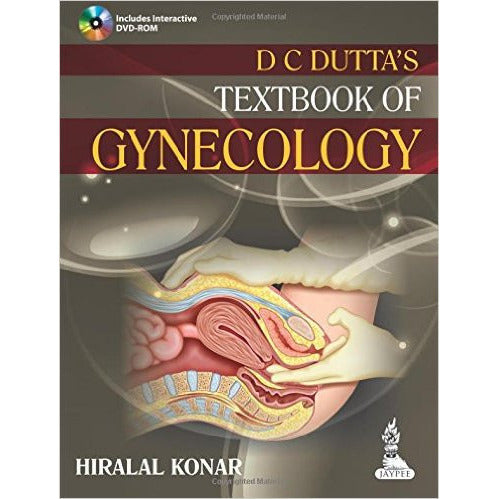 DC DUTTA'S TEXTBOOK OF GYNECOLOGY: INCLUDING CONTRACEPTION -Konar-jayppe-UNIVERSAL BOOKS
