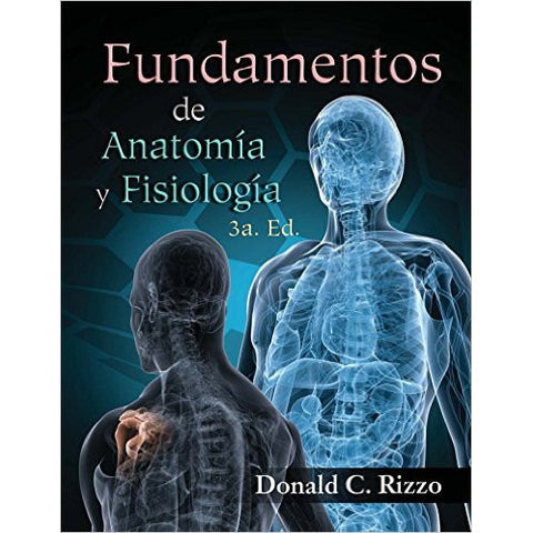 FUNDAMENTOS DE ANATOMIA Y FISIOLOGIA - DONALD RISS-UB-2017-UNIVERSAL BOOKS-UNIVERSAL BOOKS
