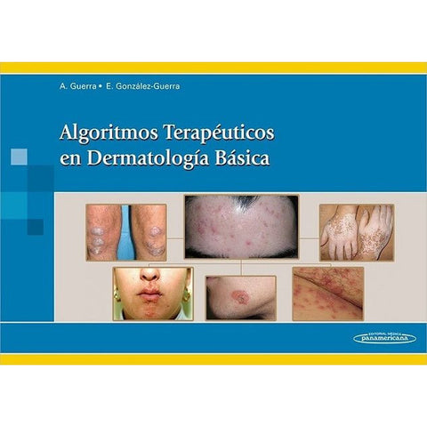 Algoritmos Terapeuticos En Dermatologia Basica-panamericana-UNIVERSAL BOOKS