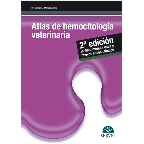 Atlas de hemocitologia Veterinaria-REVISION - 20/01-UNIVERSAL BOOKS-UNIVERSAL BOOKS