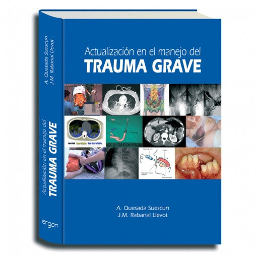 Actualizacion en el Manejo del Trauma Grave-ergon-UNIVERSAL BOOKS