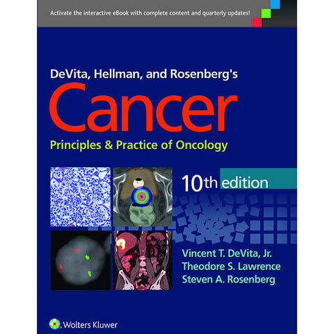 DeVita, Hellman, and Rosenberg's Cancer: Principles & Practice of Oncology, 10e-REVISION - 23/01-lww-UNIVERSAL BOOKS