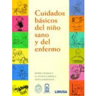 CUIDADOS BASICOS DEL NIÑO SANO Y DEL ENFERMO-UB-2017-UNIVERSAL BOOKS-UNIVERSAL BOOKS