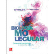 BIOLOGIA MOLECULAR. FUNDAMENTOS Y APLICA-REV. PRECIO - 03/02-mcgraw hill-UNIVERSAL BOOKS