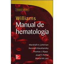 WILLIAMS. MANUAL DE HEMATOLOGIA-mcgraw hill-UNIVERSAL BOOKS