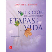 NUTRICION EN LAS DIFERENTES ETAPAS DE LA-mcgraw hill-UNIVERSAL BOOKS