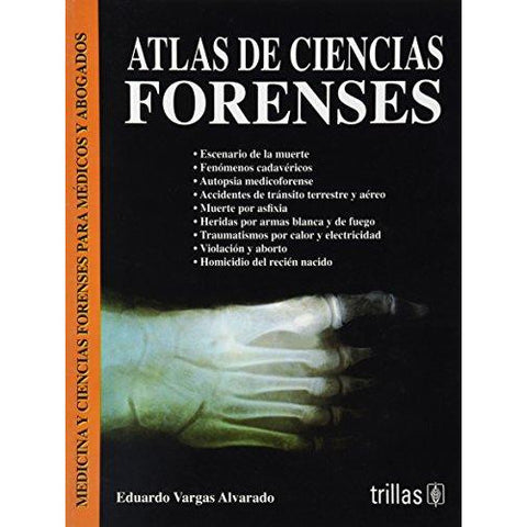 ATLAS DE CIENCIAS FORENSES-REVISION - 20/01-TRILLAS-UNIVERSAL BOOKS
