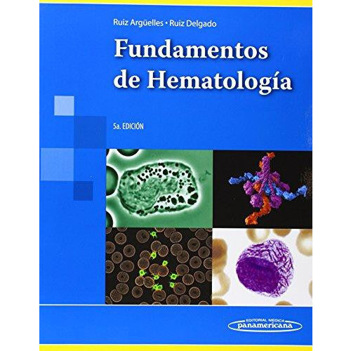 Fundamentos de Hematolog¡a-UB-2017-panamericana-UNIVERSAL BOOKS