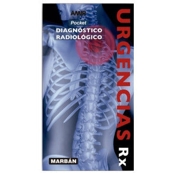 URGENCIAS RX: POCKET: DIAGNOSTICO RADIOLOGICO-REVISION - 25/01-MARBAN-UNIVERSAL BOOKS