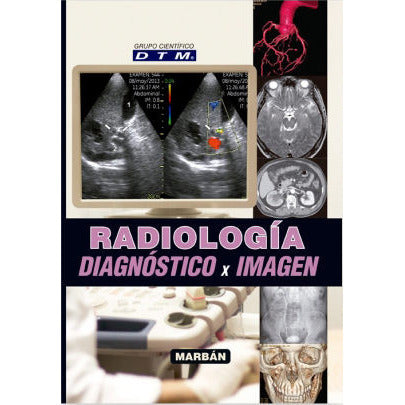 RADIOLOGÍA DIAGNÓSTICO X IMAGEN-REVISION - 27/01-MARBAN-UNIVERSAL BOOKS