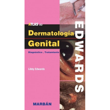 Atlas de dermatologia genital "Diagnostico, tratamiento"-REVISION - 20/01-MARBAN-UNIVERSAL BOOKS