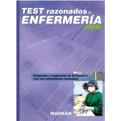 TEST RAZONADOS DE ENFERMERIA AMIR-REVISION-UNIVERSAL BOOKS-UNIVERSAL BOOKS