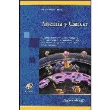 Anemia y Cancer. Incluye CD-ROM y cuadernillo-panamericana-UNIVERSAL BOOKS