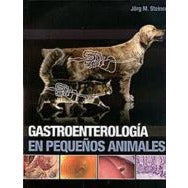 GASTROENTEROLOGIA EN PEÑOS ANIMALES-UB-2017-UNIVERSAL BOOKS-UNIVERSAL BOOKS