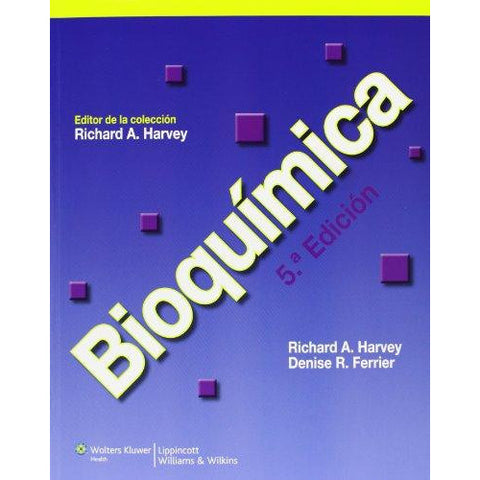 BIOQUIMICA (5ª ED.)-REVISION - 23/01-lww-UNIVERSAL BOOKS