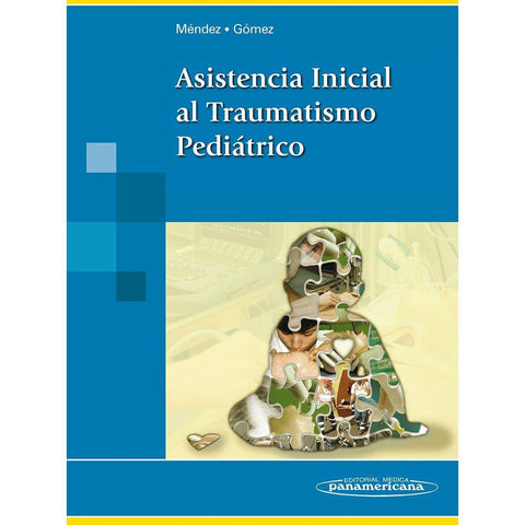Asistencia Inicial al Trauma Pediatrico-REVISION - 20/01-panamericana-UNIVERSAL BOOKS