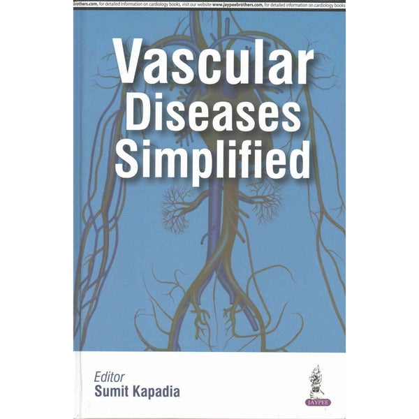 Vascular Diseases Simplified-REVISION - 25/01-jayppe-UNIVERSAL BOOKS