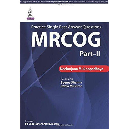 Practice Single Best Answer Questions: MRCOG Part-II-REVISION - 27/01-jayppe-UNIVERSAL BOOKS