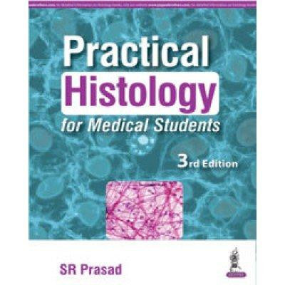 Practical Histology for Medical Students-REVISION - 30/01-jayppe-UNIVERSAL BOOKS