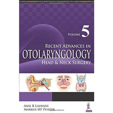 Recent Advances in Otolaryngology—Head & Neck Surgery (Volume 5)-REVISION - 27/01-jayppe-UNIVERSAL BOOKS
