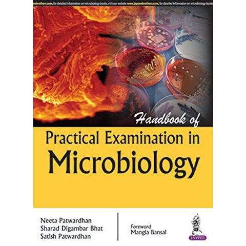 Handbook of Practical Examination in Microbiology-REVISION - 30/01-jayppe-UNIVERSAL BOOKS