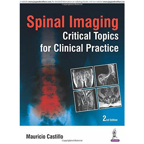 Spinal Imaging: Critical Topics for Clinical Practice-REVISION - 26/01-jayppe-UNIVERSAL BOOKS