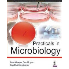 Practicals in Microbiology-REVISION - 30/01-jayppe-UNIVERSAL BOOKS