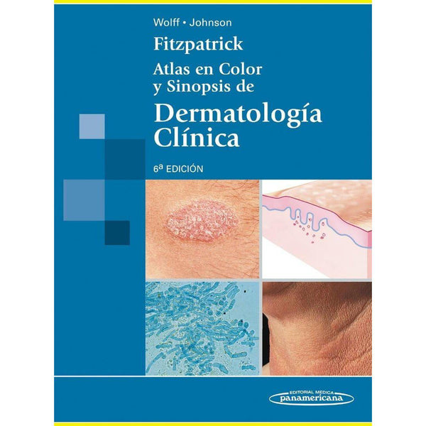 Atlas Color y Sinopsis de Dermatologia Clinica-panamericana-UNIVERSAL BOOKS