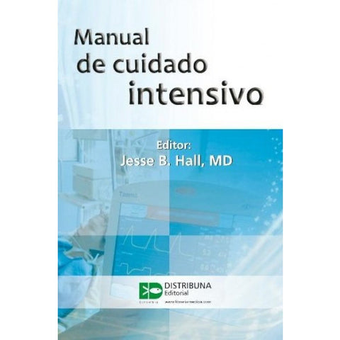Manual De Cuidado Intensivo-UB-2017-distribuna-UNIVERSAL BOOKS