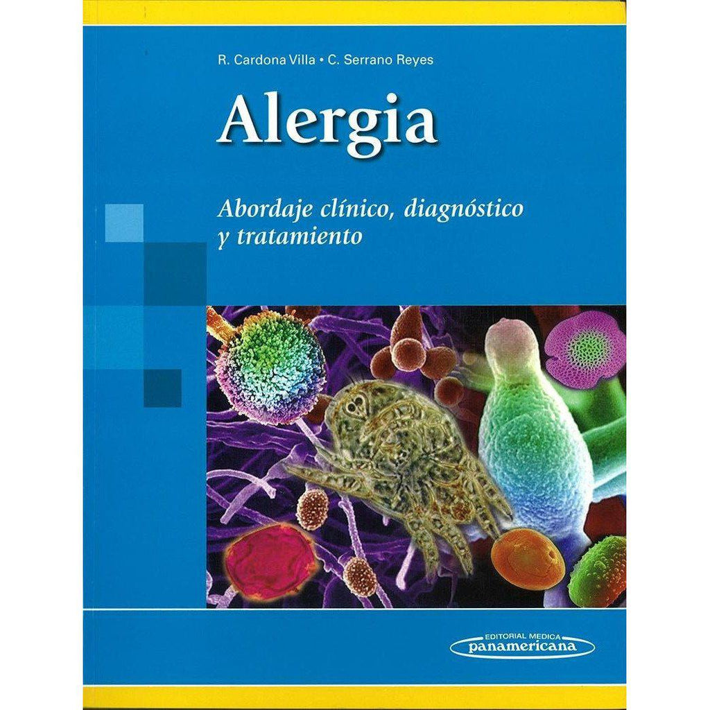 Alergia. Abordaje clinico, diagnostico y tratamiento-panamericana-UNIVERSAL BOOKS